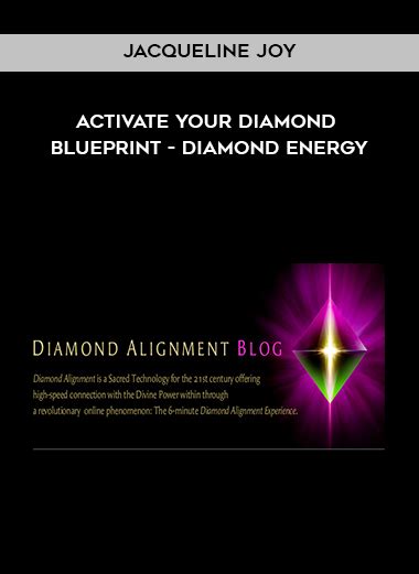 jacqueline joy|How Diamond Alignment Activates Your Joy .